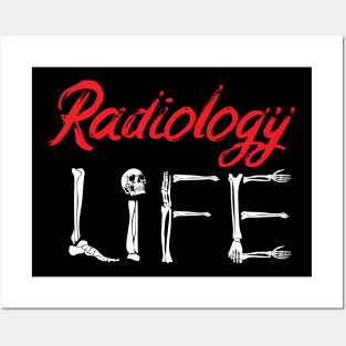 Radiology Tech Radiology, Life X-ray Posters and Art